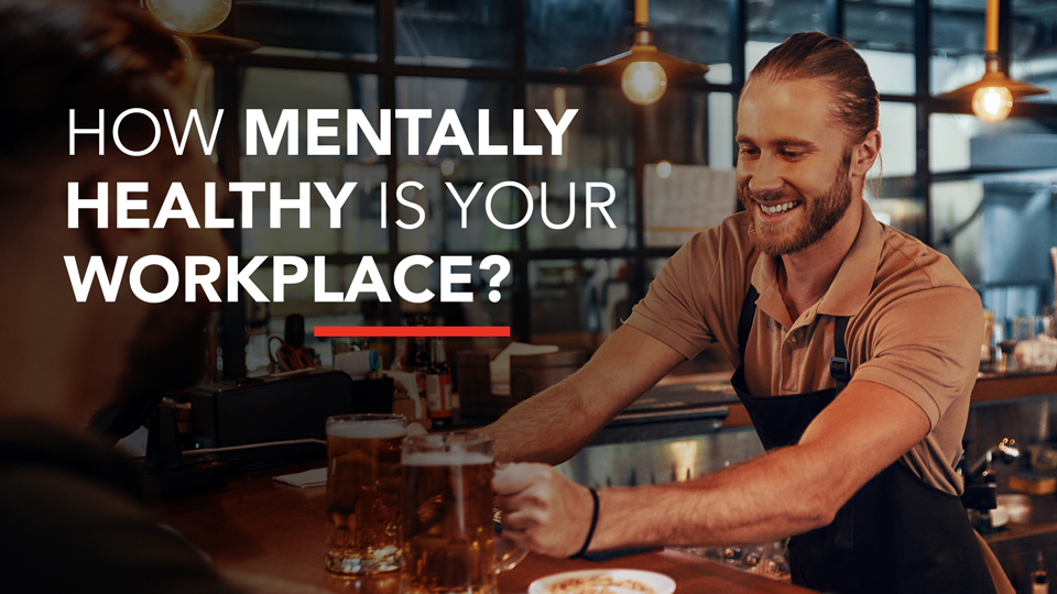 How mentally healthy is your workplace?